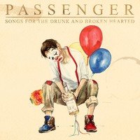 Passenger - Songs For The Drunk And Broken Hearted [New Cd] Deluxe Ed
