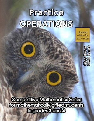 Practice Operations: Level 2 (ages 9 to 11) (Competitive Mathematics for Gif...