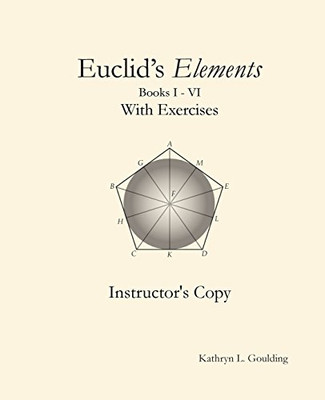 Euclid's Elements with Exercises Instructor's Copy - Paperback / softback NEW Go