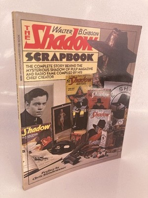 The Shadow Scrapbook 1979 Walter Gibson Paperback Superb Condition