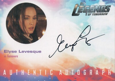 DC Legends of Tomorrow Seasons 1&2, Elyse Levesque (Guinevere) Autogrammkarte EL