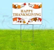 HAPPY THANKSGIVING 18x24 Yard Sign Corrugated Plastic Bandit Lawn Business FALL