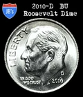 2010-D Roosevelt Dime 10c - BRILLIANT UNCIRCULATED (BU)