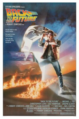 BACK TO THE FUTURE 1985 11''X17 OR 12''X18'' BUY ANY 2 GET ANY 1 FREE!!!