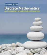 Discrete Mathematics: Introduction to Mathematical Reasoning by Epp, Susanna S.