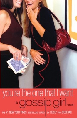 You're The One That I Want (Turtleback School & Library Binding Edition)