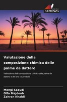 Mongi Saoudi (U. A.) | Valutazione Della Composizione Chimica Delle Palme Da...