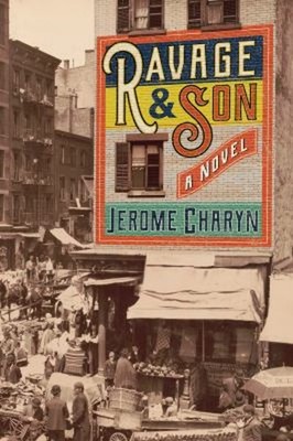 Ravage and Son Paperback Jerome Charyn