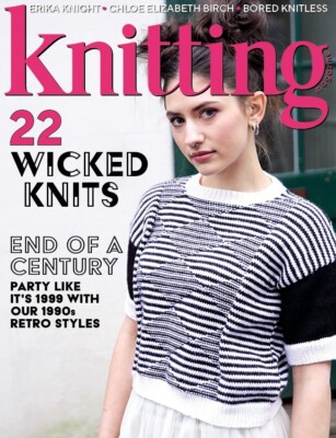 KNITTING MAGAZINE | ISSUE 230 | 22 WICKED KNITS