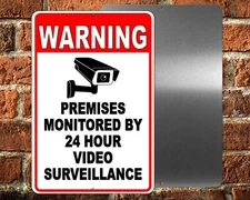 Warning Sign 24 Hour Video Surveillance security METAL CCTV camera best
