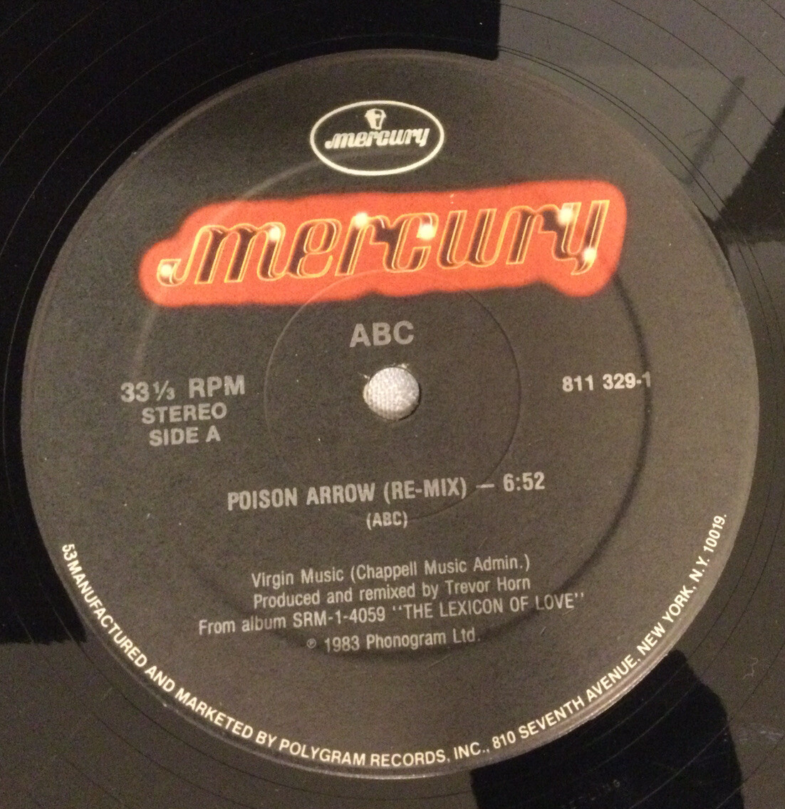ABC - “Poison Arrow” 1983, Mercury 811 329-1 Re-Mix ABC - “Poison Arrow” 1983, Mercury 811 329-1 Re-Mix