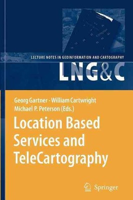 Location Based Services and TeleCartography by Georg Gartner (English) Paperback