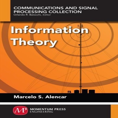 Information Theory Marcelo S. Alencar Paperback Momentum Press LL