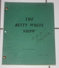 BETTY WHITE SIGNED PERSONAL SCRIPT FOR "THE BETTY WHITE SHOW" 1977 ONLY 14 EPS