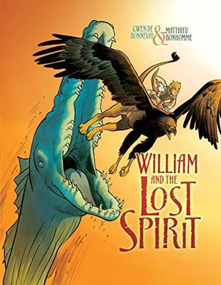 William and the Lost Spirit, De Bonneval, Gwen