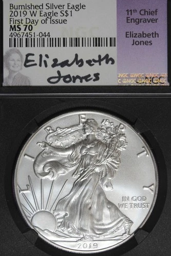 2019 W NGC MS70 BURNISHED FIRST DAY OF ISSUE  AMERICAN SILVER EAGLE #B51999