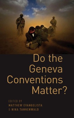 Evangelista | Do the Geneva Conventions Matter? | Buch | Englisch (2017)