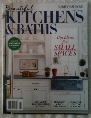 Beautiful Kitchens & Baths Traditional Home Magazine Spring 2021