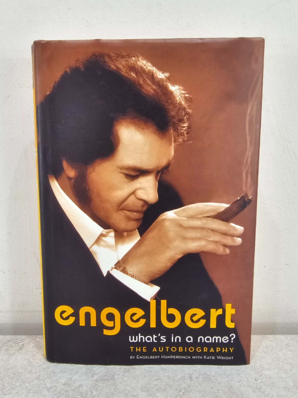 Engelbert: What's in a Name?: The Autobiography - Signed (Hardcover, 2004)