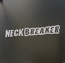 Neck Breaker sticker racing racecar Honda JDM drift car lowered slammed decal