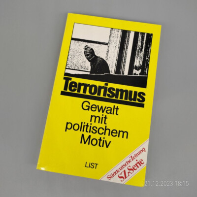 Schroeder: Terrorismus ~ Gewalt mit politischem Motiv [1986] Politik Brennpunkt