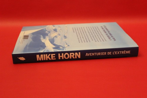 Mike Horn, Aventurier de l'extrême - Livre grand format - Occasion - Bild 2 von 2