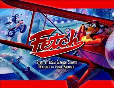 Fetch, Sidwell, Adam Glendon,