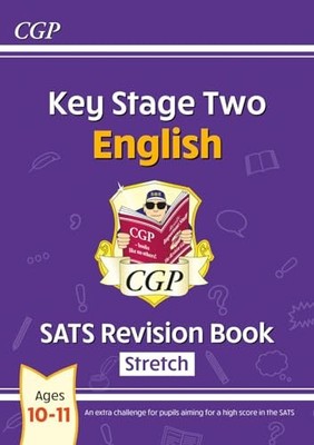New KS2 English Targeted SATS Revision Book - Advanced Level (fo... by CGP Books