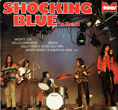 Vinyl, LP - Shocking Blue   Shocking Blue's Best - Venus, Mighty Joe, Hot Sand