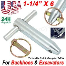 1PCS T-HANDLE QUICK COUPLER T-PINS 1-1/4” X 6 SIZE FOR BACKHOES AND EXCAVATORS