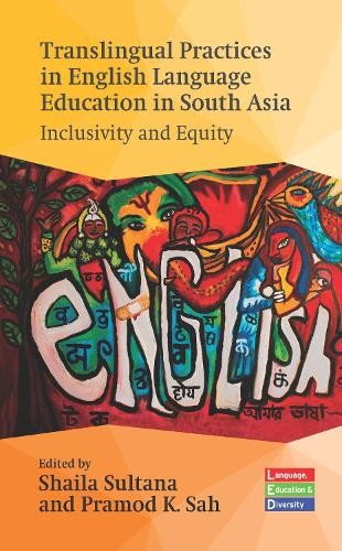 Translingual Practices in English Language Education in South... - 9781800418448