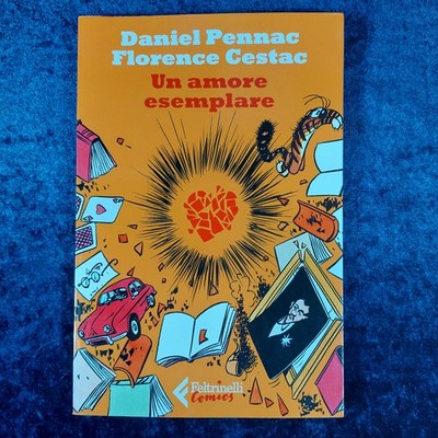Un amore esemplare - da Daniel Pennac e Florence Cestac- Graphik Novel, Comic