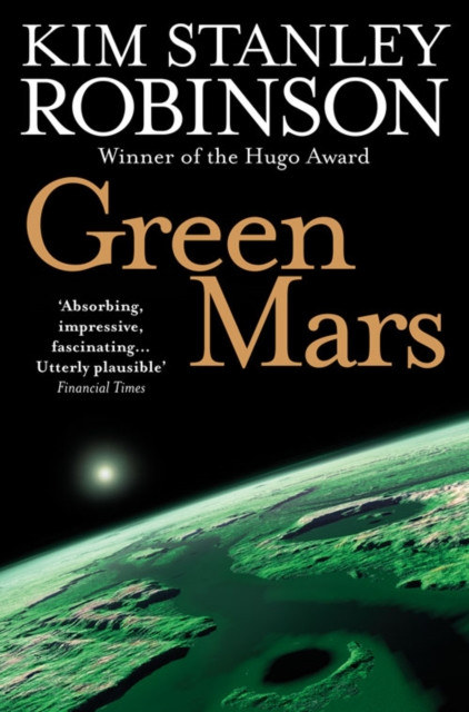 Green Mars by Kim Stanley Robinson (Paperback Book)
