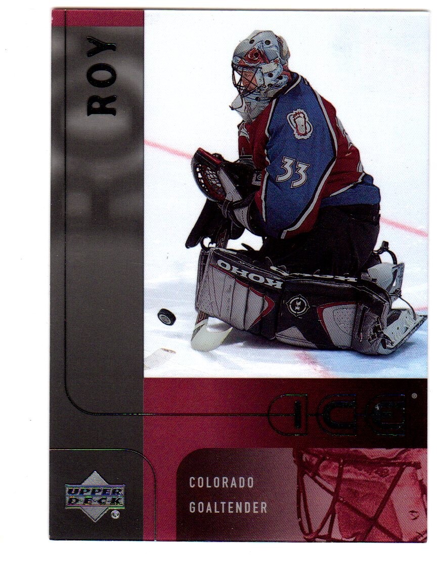 2001-02 Upper Deck ICE #8 Patrick Roy COLORADO AVALANCHE