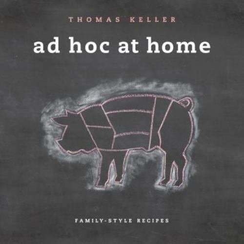 Ad hoc zu Hause (The Thomas Keller Library) - Bild 3 von 10