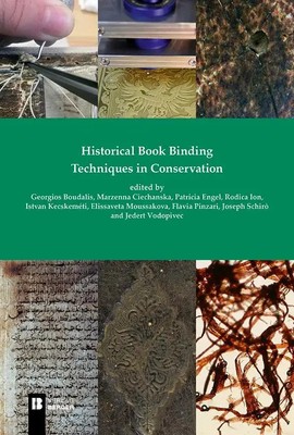 Historical Book Binding Techniques in Conservation | Patricia Engel | Englisch