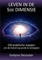 Evelyne Desouter | Leven In De 5De Dimensie | Taschenbuch | NiederläNdisch