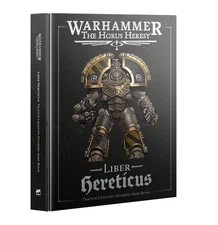 Horus Heresy Liber HERETICUS Codex Army Book Preorder Jul 26 2025