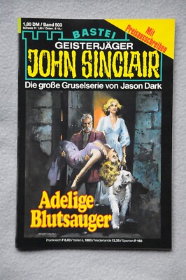 John Sinclair Bd. 503 ''Adelige Blutsauger'' von Jason Dark Zustand A