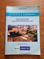 BASSI- LUNETTA E SABBIONA,LE 2 FRAZIONI DI SAN ZENONE AL LAMBRO-LODI