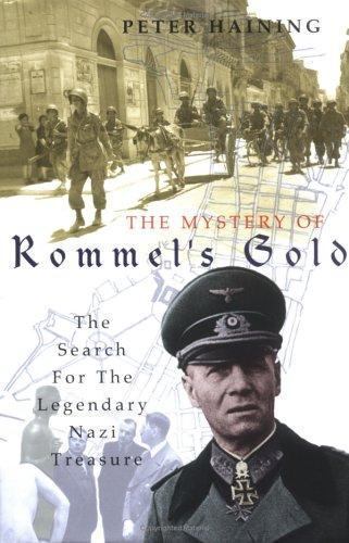 Mystery of Rommel's Gold by Peter Haining (2004, Hardcover) for sale ...