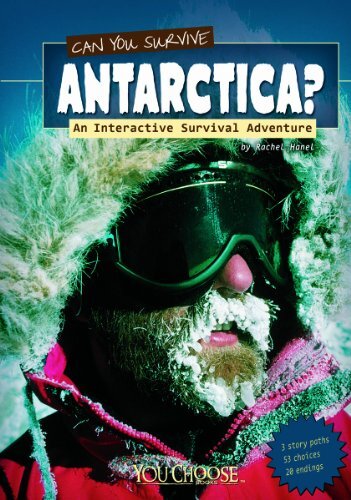 Can You Survive Antarctica? (You Choo..., Hanel, Rachel