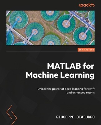 Giuseppe Ciaburro MATLAB for Machine Learning (Taschenbuch)