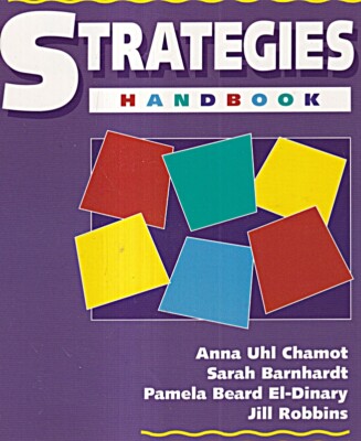 Learning Strategies Handbook 1st edition by Chamot, Anna Uhl, Barnhardt, Sarah,