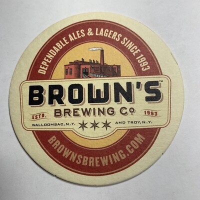 Craft Beer Coaster ￼￼ Brown s Brewing, Troy, New York
