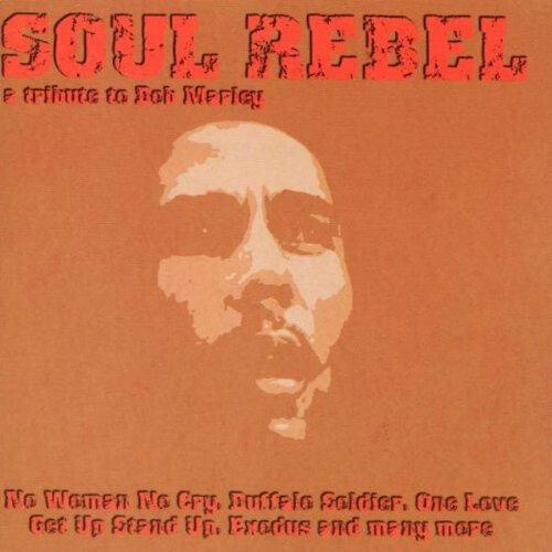 Soul Rebel - A Tribute To Bob Marley (Cd)