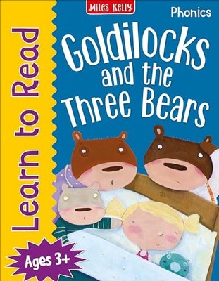 Learn to Read Phonics Goldilocks and the Three Bears: 24 Page ... by Miles Kelly