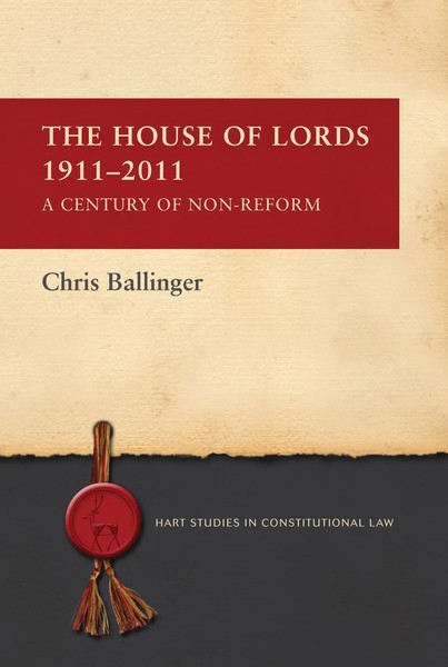 Chris Ballinger | House Of Lords 1911-2011 | Taschenbuch | Englisch (2014)-image