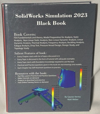SolidWorks Simulation 2023 Black Book (Matt Weber/Gaurav Verma 2022, Hardcover)
