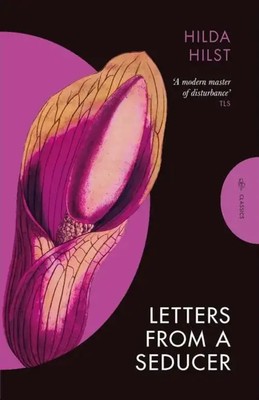 Letters from a Seducer Hilda Hilst Taschenbuch Pushkin Press Classics Paperback